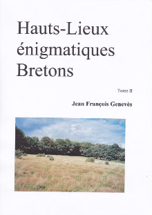 jean-francois-geneves-hauts-lieux-enigmatiques-breton-tome-2