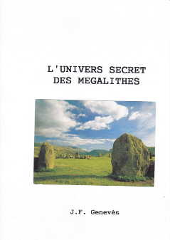 jean-francois-geneves-univers-secret-megalithes