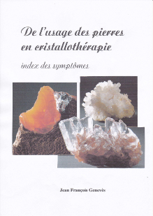 jean-francois-geneves-usage-pierres-cristallotherapie